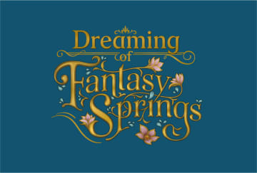 東京ディズニーシー「ファンタジースプリングス」オープンに先駆け「ドリーミング・オブ・ファンタジースプリングス」4月～6月開催決定！