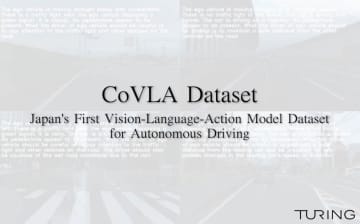 日本初の自動運転向けVLAデータセット「コブラ」　Turing