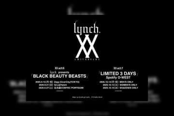 lynch.  20th ANNIVERSARY PROJECT XX act:6&7発表