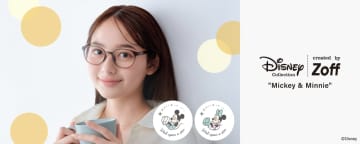 ミッキーマウスとミニーマウス柄のメガネがZoffから。4モデル×4種の全16種類
