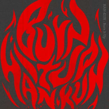 HAN-KUN、最新作「Burn It Up」配信決定 魂を燃やす“完全燃焼型アンセム”