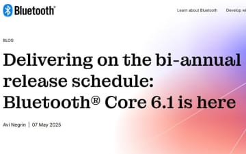 Bluetooth 6.1発表。一般ユーザーでもちょっと気になる内容