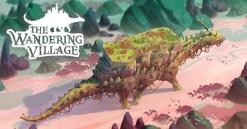 高評価街づくりシム『The Wandering Village』7月17日正式リリース―毒に侵された危険な世界で、さまよう巨大生物の背中に身を寄せ集落建設