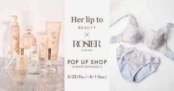 【ROSIER by Her lip to】2ブランド合同のポップアップストアを開催中!