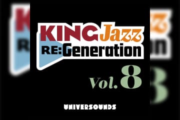 KING Jazz RE:Generation8 by Yusuke Ogawa プレイリスト公開