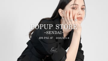 【仙台再上陸】音楽×ジュエリーの「Em7(エミナ)」6/3~6/8エスパル仙台でPOPUP出店。現地スタッフと創る6日間 ツイストデザインの新作リング3型&18金コーティングの音楽モチーフジュエリーを先行受注(6/3~6/8)約1年半ぶりに仙台に再登場。音楽×ジュエリーの新体験、会場限定で展開。