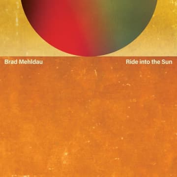 ブラッド・メルドー、エリオット・スミスの楽曲を収録する新作『Ride into the Sun』を発表