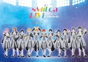 UniteUp!、ワンマンライブ【sMiLea LIVE -Fly into the Uni:Birth】スペシャルアクトとしてAnela（斉藤壮馬／中島ヨシキ）出演決定
