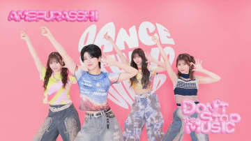 AMEFURASSHI「Don’t stop the music」ダンプラ映像公開