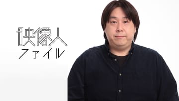 プロデューサー：入谷修弘 シースリーフィルム [映像人ファイル2025]