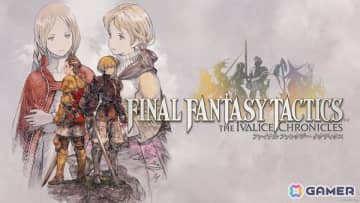 「FFT」オリジナル準拠のクラシックとフルボイス対応の現代版エンハンスドを同時収録！「ファイナルファンタジータクティクス - イヴァリース クロニクルズ」が9月30日に発売
