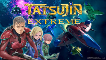 「TATSUJIN EXTREME」、完成目前のスペシャル番組を放送決定「TATSUJIN」をベースとした37年ぶりの完全新作