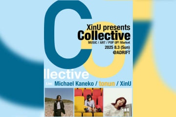 XinU主催 都市型プチフェス「Collective」開催発表 ライブアクトにMichael Kaneko、tonun参加決定