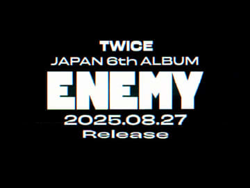TWICE、JAPAN 6th ALBUM『ENEMY』8/27にリリース決定！ティザー動画も公開
