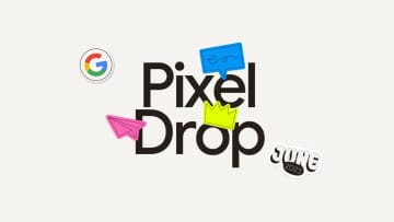 6月の「Pixel Drop」、新機能「Pixel VIPs」やAndroid 16など