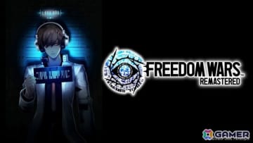 「FREEDOM WARS Remastered」冒頭から第2階層昇格までプレイできる体験版が配信！過酷な”ボランティア”を体験するチャンス
