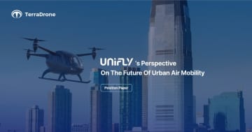 テラドローン子会社Unifly、次世代エアモビリティ実現に向けたポジションペーパーを発表