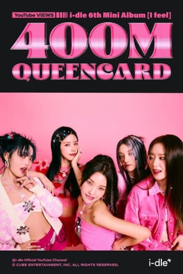 i-dle、『Queencard』MVが4億回再生突破！圧倒的人気でグループ史上最高記録を更新