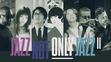 ライブ企画『JAZZ NOT ONLY JAZZ II』椎名林檎＆中村佳穂が出演決定　チケット2次先行販売開始