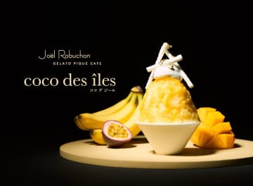 ジョエル・ロブション と ジェラート ピケ カフェ初のコラボレーション！期間限定かき氷が発売決定！　―エキゾチックなトロピカルかき氷が2025年7月1日(火)から期間限定発売―