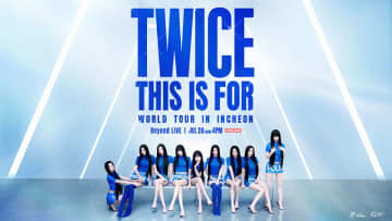 TWICE、ワールド・ツアー韓国公演『TWICE THIS IS FOR WORLD TOUR IN INCHEON』をBeyond LIVEで生配信決定！