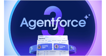 Salesforce、「Agentforce 3」を発表　可視性と制御性の課題を解決