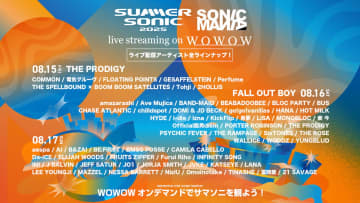 『SUMMER SONIC 2025』＆『SONICMANIA』、WOWOW配信アーティスト発表　タイムテーブルや特番も