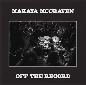 マカヤ・マクレイヴン、ライヴ音源を再構築したEP4枚をまとめた『Off the Record』をリリース