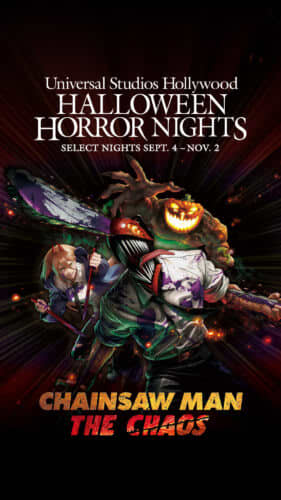 USJ「チェンソーマン・ザ・カオス」がハリウッド進出　ユニバーサル・スタジオ・ハリウッド「ハロウィーン・ホラー・ナイト」に登場