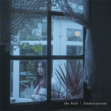 the Still、結成10周年を刻む28曲入り2枚組フルアルバム『Undercurrent』発売決定