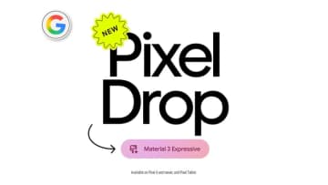 UIを大幅刷新するPixel Drop展開開始。AI文章作成などAndroid向け新機能も