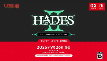「Hades II」と「Hades II Nintendo Switch 2 Edition」は、9月26日配信！【ニンダイ】