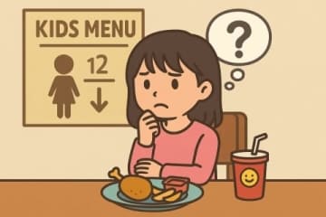 中学生なのに「キッズメニュー」注文したら詐欺罪になる？ 困惑する母親「店に注意されたらどうしよう…」