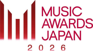 「MUSIC AWARDS JAPAN 2026」が開催決定！10月開業のTOYOTA ARENA TOKYOで授賞式を実施