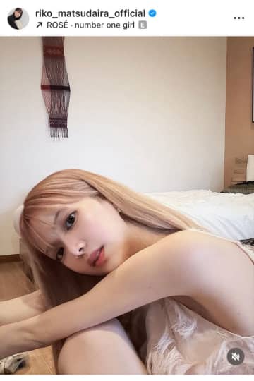 元櫻坂46、“別人級”にイメチェン　松平璃子にファン衝撃「透明感すごすぎてもはや透けてる」