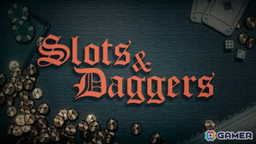 ローグライト・スロットバトルゲーム「SLOTS ＆ DAGGERS」のデモ版がSteam配信！武器の取得やアビリティ強化など作品の奥深さの一端を味わえる