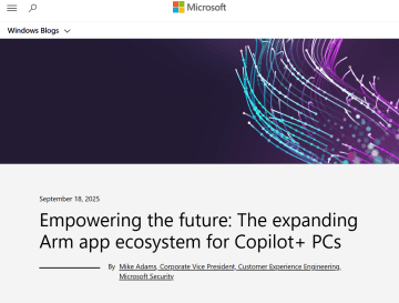 マイクロソフト、「Copilot+ PC」向けArmネイティブアプリの拡大を発表／「Microsoft 365」から「Google Chrome」、Adobe製品まで主要アプリが続々と対応
