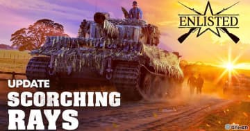 MMOシューター「ENLISTED」大型アップデート「Scorching Rays」実装！チュニジアマップ改修＆新兵器追加