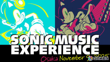 「ソニック」シリーズの音楽をDJ＆ロックで楽しめるライブイベント「SONIC MUSIC EXPERIENCE」大阪公演が11月9日に開催！