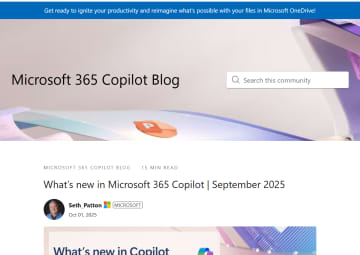「Copilot for Microsoft 365」2025年9月のアップデートまとめが公開／Copilot ChatがWord/Excel/PowerPoint/Outlook/OneNoteで利用可能に