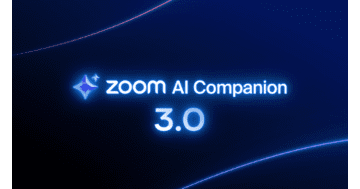 ZoomがAI Companion3.0をリリース　仕事の最適化と成果向上に貢献