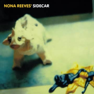NONA REEVES、インディー・デビュー・アルバム『SIDECAR』が来たる発売30周年を記念してリミックス＆リマスターで初アナログ化