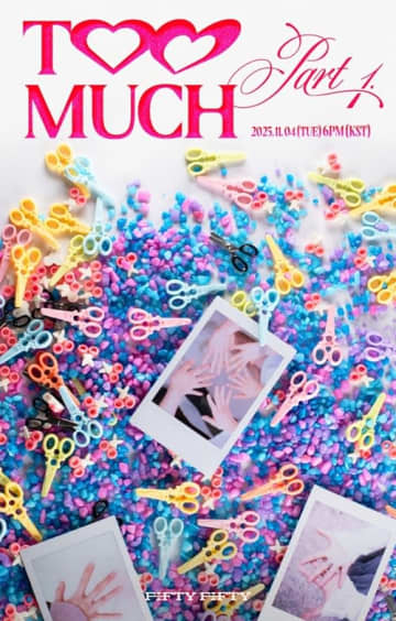 “逆走ヒット”で注目集めたFIFTY FIFTY、電撃カムバックを発表！新AL『Too Much Part 1.』リリースへ