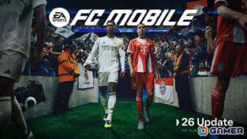 「EA SPORTS FC MOBILE」操作性・戦術性・ビジュアルのすべてを刷新した史上最大規模のアップデートが実施！