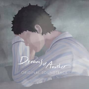『Dreams of Another』OST発売！Baiyon氏による“夢の不安定さと儚さ”を描く音づくり