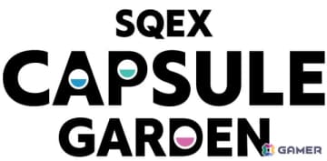 スクウェア・エニックス初のカプセルトイをメインに扱うショップ「SQEX CAPSULE GARDEN」が東京・渋谷サクラステージ3Fに10月29日よりオープン！