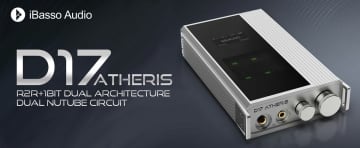 2つのDACテクノロジーを1台に　iBasso『D17 ATHERIS』は新次元ポータブルDAC/AMP