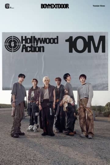 BOYNEXTDOOR、止まらぬ躍進！新曲『Hollywood Action』MVが1000万回再生突破