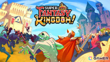 建設と戦闘を繰り返して王国の再建を目指す都市建設ローグライト「Super Fantasy Kingdom」の早期アクセスが開始！