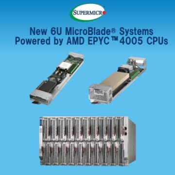 Supermicro、AMDのEPYC（TM） 4005シリーズ・プロセッサーを搭載した新型6U 20ノードMicroBlade（R）により、クラウドサービスプロバイダー向けソリューションのラインアップを拡充